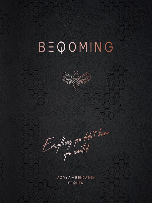 Title details for BEQOMING by Azrya Bequer - Available